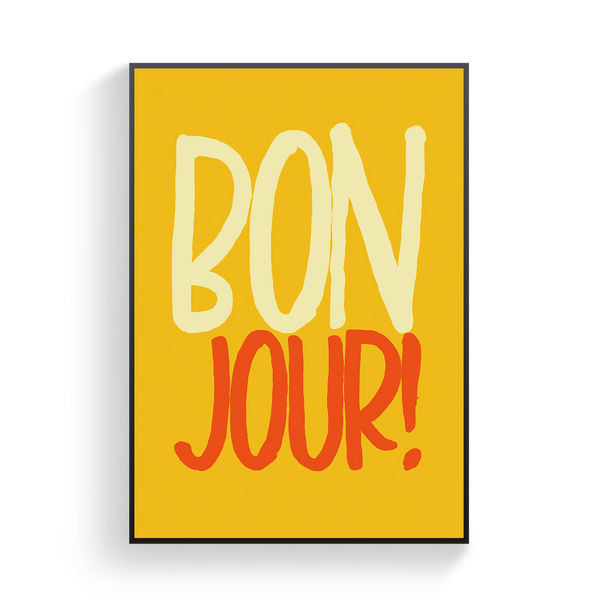 Bonjour! Poster